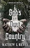 God's Own Country...