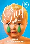 The Grief Artist