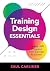 Training Design Essentials:...
