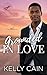 Grounded in Love