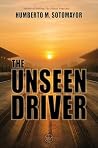 The Unseen Driver...