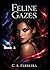 Feline Gazes 2