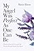 My Angel Was Perfect As One Can Be: Doctors from Across the World Should Read This Book