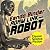 Adam Link - Robot