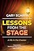 Lessons from the Stage: A life in the theater