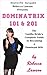 Domina 101 & 201 (German Edition)