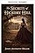 Die Geheimnisse von Hickory Hill (German Edition)