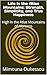 Life in the Atlas Mountains: Strength, Simplicity, and True Happiness: High in the Atlas Mountains of Morocco