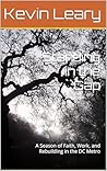 Standing in the Gap: A Season of Faith, Work, and Rebuilding in the DC Metro