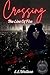 Crossing the Line of Fire by L L Wallace
