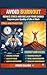 Avoid Burnout: A Practical Guide to Reducing Stress, Regaining Energy, and Improving Your Quality of Life at Work