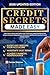 Credit Secrets: Made Easy