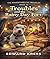 Troubles and the Rainy Day Fort. (The Adventures of troubles Book 25)