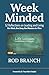 Week Minded: 52 Reflections on Leading and Living One Week, One Story, One Measure at a Time