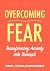 Overcoming Fear: Transformi...