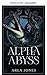 Alpha-Abgrund (Die Purpurgezeiten-Reihe 4) (German Edition)