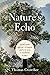 Nature's Echo: Harnessing ancient feedback loops to heal a changing planet