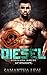 DIESEL: Eine Motorradclub-Liebesnovelle (Forsaken Riders MC 13) (German Edition)