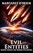 Evil Entities: Aliens Versu...