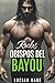 Ruckus Obispos Del Bayou: Romance de moteros en Luisiana (Spanish Edition)