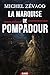 La Marquise de Pompadour: Un thriller historique entre dagues et complots à Versailles (LES MYSTÈRES DE VERSAILLES t. 1) (French Edition)