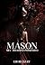 Mason - Meu Assassino Possessivo (Portuguese Edition)