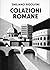 Colazioni Romane (Italian Edition)