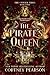 The Pirate's Queen: A Dark ...