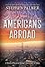 Americans Abroad: A Novel of Western Europe's Surrender to Islam