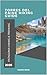 TORRES DEL PAINE HIKING GUIDE 2026: PATAGONIA HIKING & TREKKING