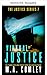 Virtuelle Justiz (Gerechtigkeit-Reihe 7) (German Edition)