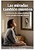 Las miradas también miente: Cuando confundí el amor propio con la necesidad de ser elegida (Spanish Edition)
