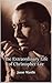 The Extraordinary Life of C...