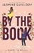 By the Book: A Meant to be Novel (Meant to Be Series)
