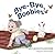 Bye-Bye, Boobies: A rhyming story about weaning from breastfeeding (Little Goodbyes)