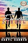 Forever Strong: A...