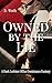 Owned by the Lie: A Dark Lesbian Office Dominance Fantasy (Claimed After Hours Book 2)