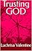 Trusting GOD
