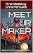 Meet Ur Maker