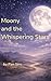 Moony and the Whispering Stars