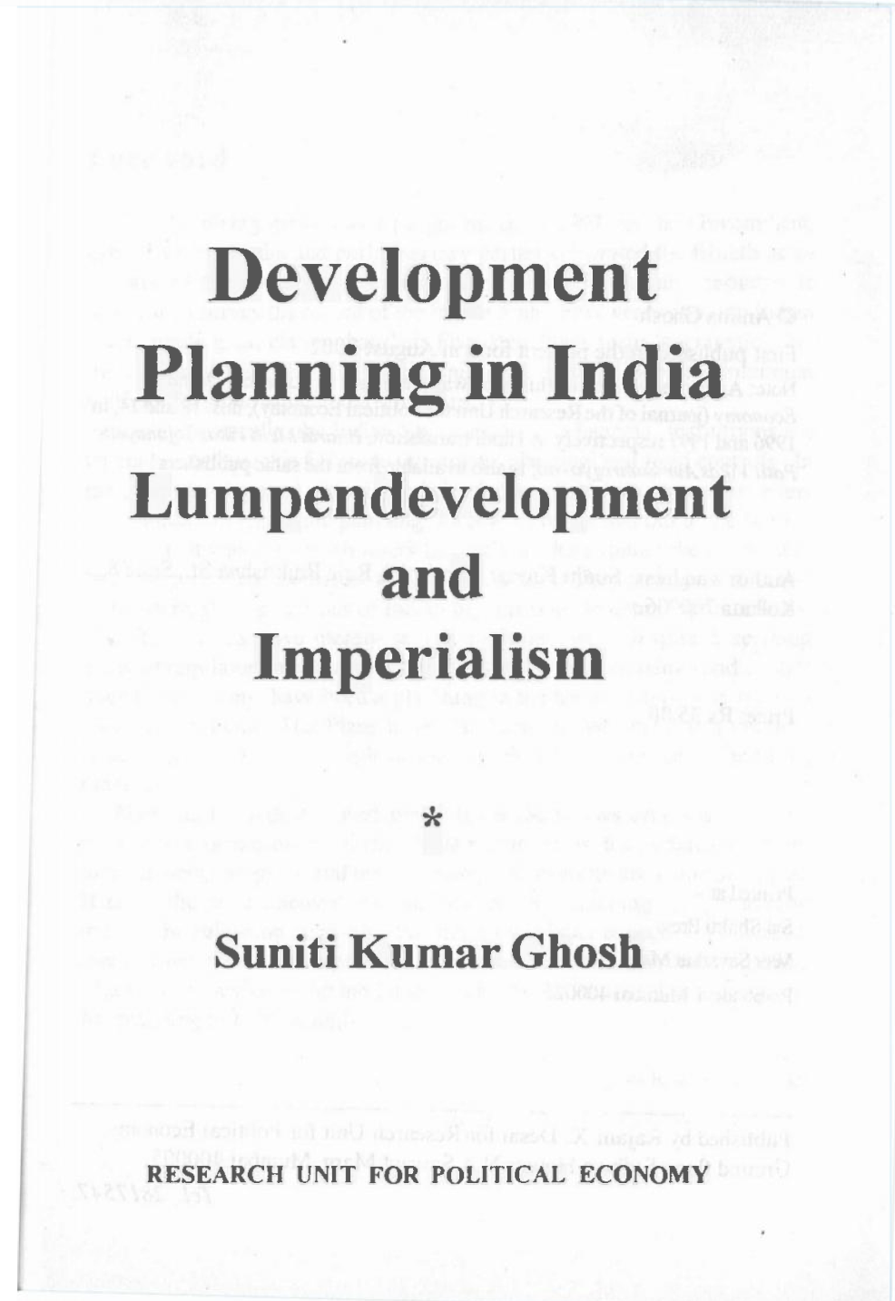 Development Planning in India: Lumpendevelopment and Imperialist