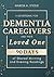 A Devotional for Dementia Caregivers and Their Loved One: 90 Days of Shared Morning and Evening Readings