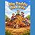 Big Daddy Dirt Pile: Fun Adventures for Kids and Families
