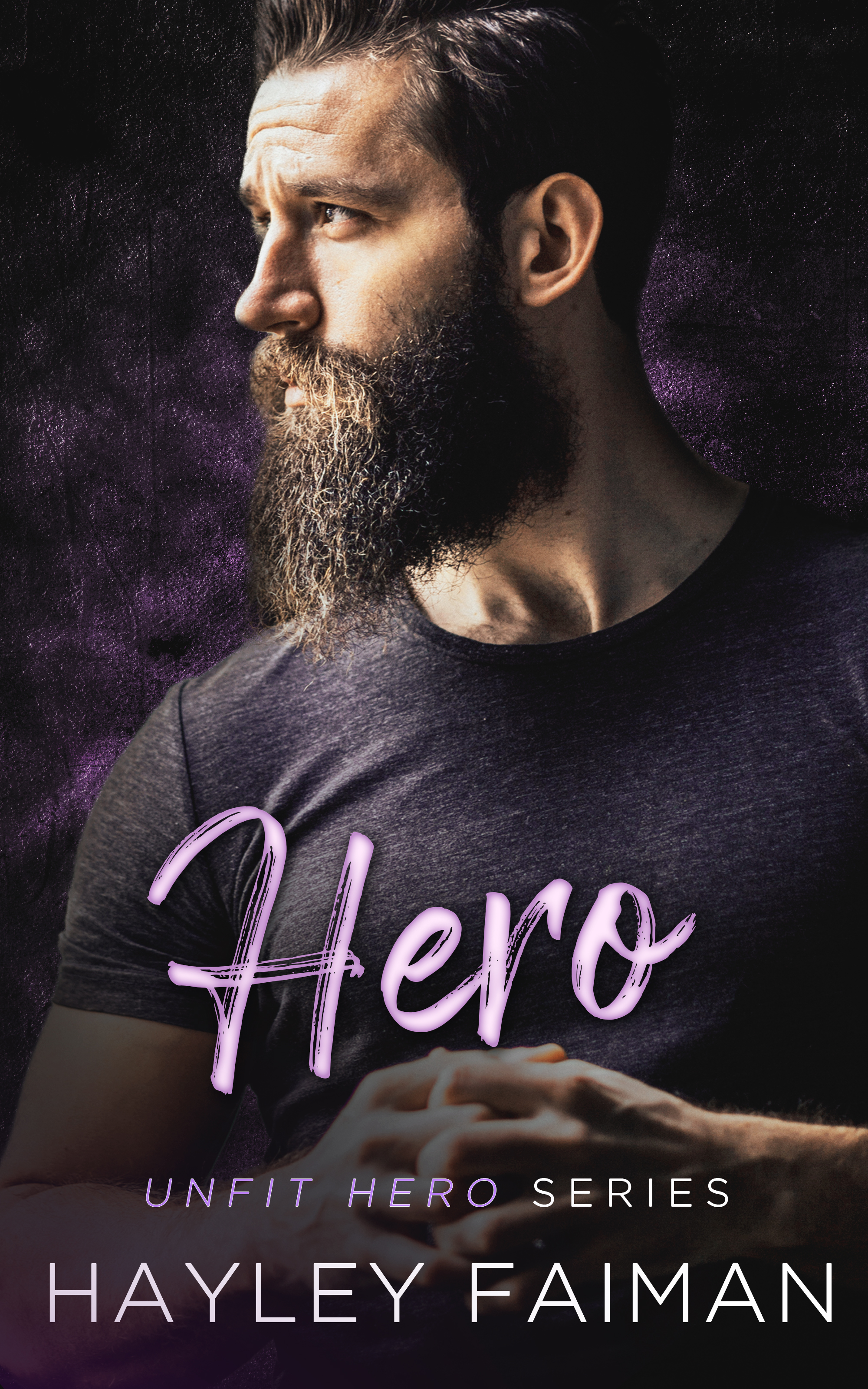 Hero (Unfit Hero, #2)