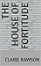 The House of Fortitude (Fortitude of Sins Book 1)