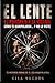 El Lente: El psicópata y la víctima: cómo te manipularon sin que lo notaras (Spanish Edition)