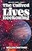 The Unlived Lives Reckoning (The Unlived Lives series Book 3)
