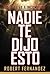 NADIE TE DIJO ESTO!: Esto t...
