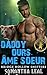 Daddy Ours Âme Sœur: Une nouvelle paranormale (Bridge Hollow Shifters Française t. 4) (French Edition)