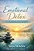 Emotional Detox: Releasing Stress and Resetting Your Energy